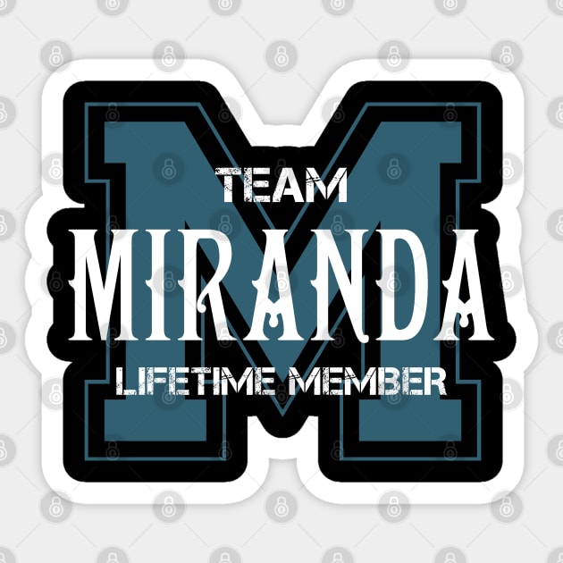 Team MIRANDA Lifetime Member Sticker by HarrisonAlbertinenw